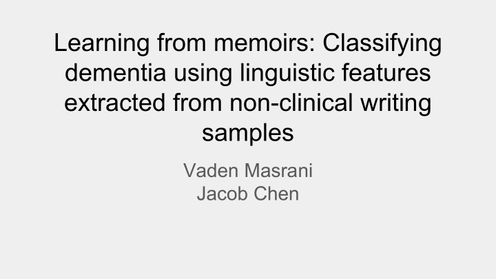learning from memoirs classifying dementia using