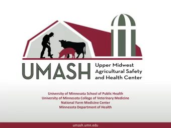 University of Minnesota School of Public Health  University of Minnesota College of Veterinary