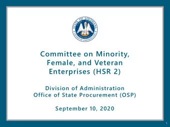 Committee on Minority,  Female, and Veteran  Enterprises (HSR 2)  Division of Administration