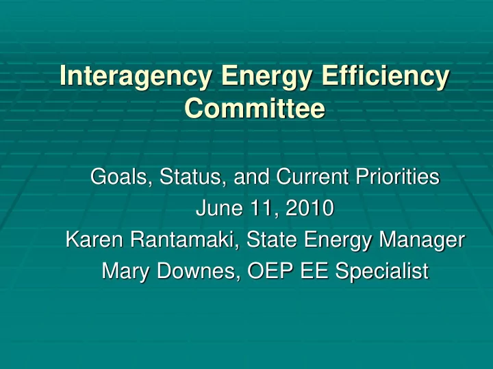 interagency energy efficiency committee