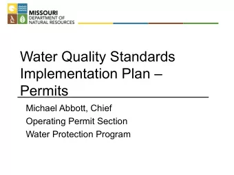 Water Quality Standards  Implementation Plan   Permits  Michael Abbott, Chief  Operating Permit