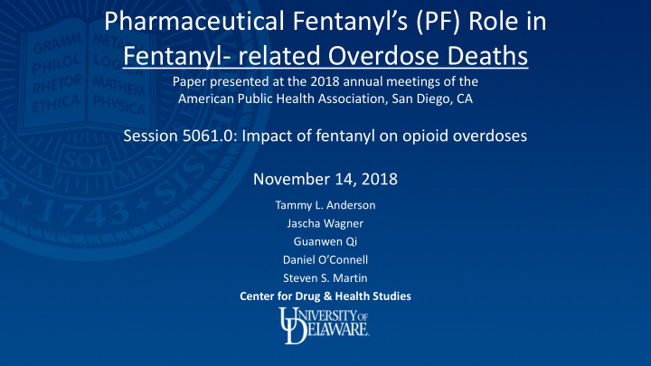 pharmaceutical fentanyl s pf role in fentanyl related