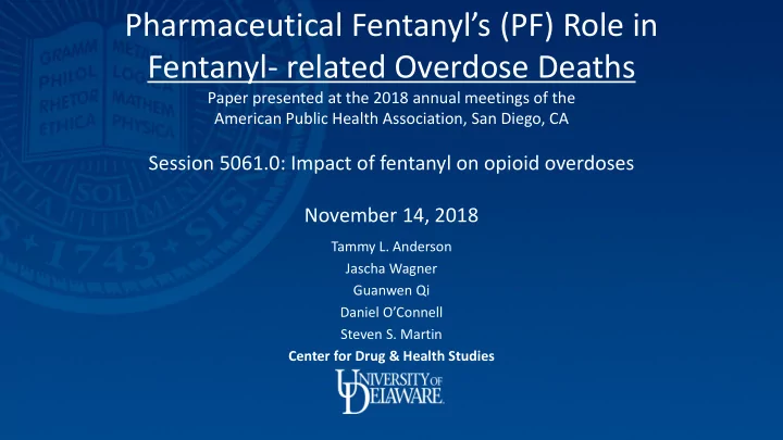 pharmaceutical fentanyl s pf role in fentanyl related