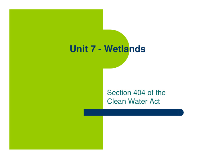 unit 7 wetlands