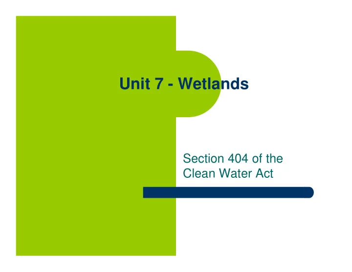 unit 7 wetlands