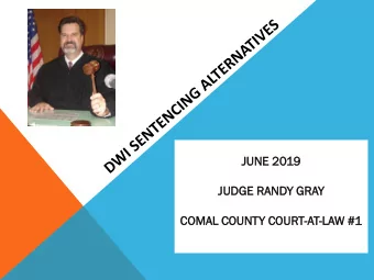 JUN  UNE 20  2019  JUDG  DGE R  RAND  NDY GR  GRAY  COM  OMAL C  COUN  OUNTY C  COUR  OURT-AT