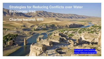 Resources: Iraq  Charles Iceland, WRI  Photograph: Jane Sweeney  Source: National Geographic