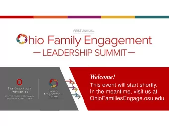 Welcome!  This event will start shortly.  In the meantime, visit us at  OhioFamiliesEngage.osu.edu