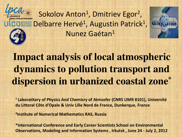 impact analysis of local atmospheric dynamics to
