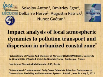 Impact analysis of local atmospheric  dynamics to pollution transport and dispersion in urbanized