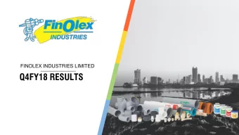 Q4FY18 RESULTS Business Performance  Q4FY18  2 * Including inter segment transfer Trend in Key