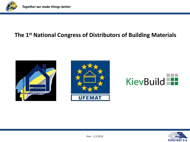 the 1 st national congress of distributors of building