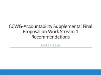CCW  CCWG-Acc  G-Accou  ountability  y Supple  Suppleme  mental Final  al Final  Pr  Propo  posal