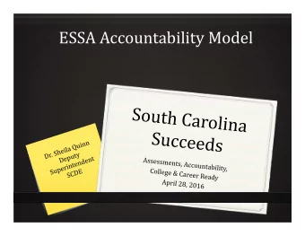 ESSA Accountability Model  ESSA  30,000 foot View 0 Accountability System 0 Establish school