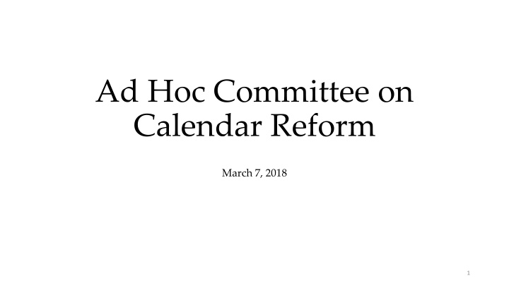ad hoc committee on calendar reform