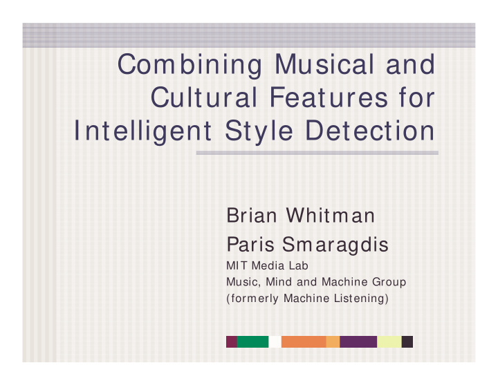 combining musical and cultural features for intelligent