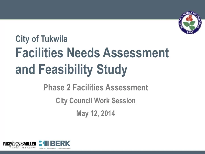 facilities needs assessment and feasibility study