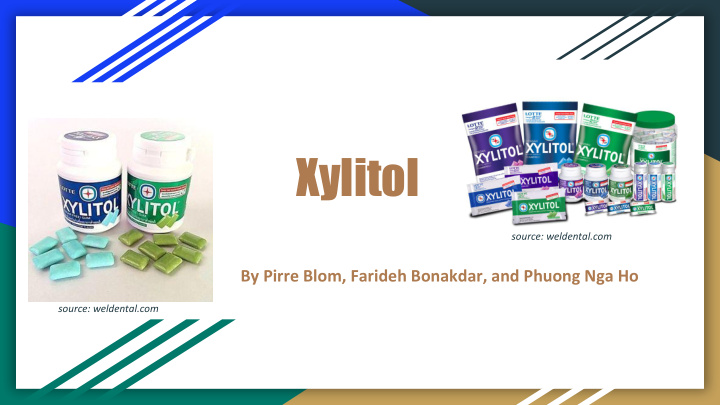 xylitol