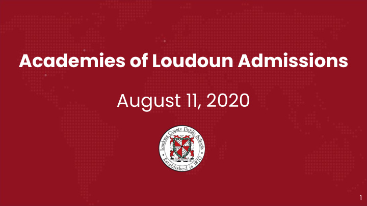 academies of loudoun admissions august 11 2020