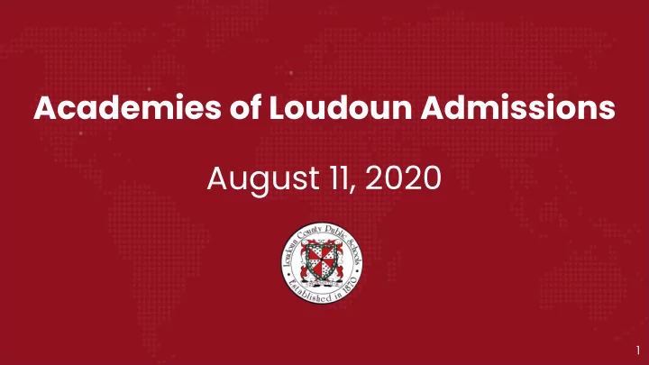 academies of loudoun admissions august 11 2020