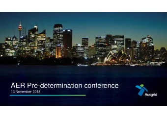 AER Pre-determination conference  13 November 2018  About us 4 m 20 %  Australians  of