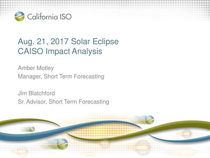 aug 21 2017 solar eclipse caiso impact analysis