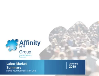 Affinity  HR  Group  Your HR Partner &amp;  Resource  Labor Market  January  2019  Summary  News