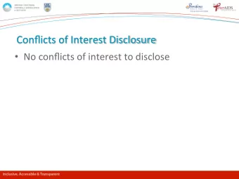 Conflicts  of  Interest  Disclosure      No  conflicts  of  interest