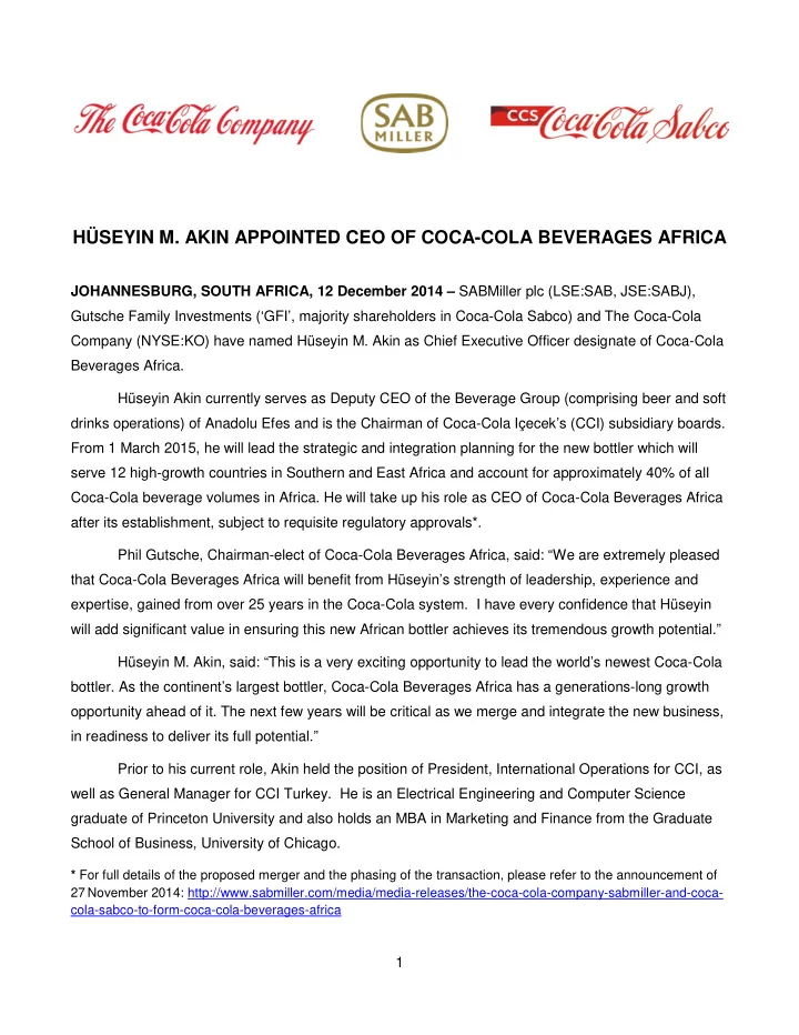h seyin m akin appointed ceo of coca cola beverages