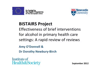 BISTAIRS Project Effectiveness of brief interventions for alcohol in primary health care settings: