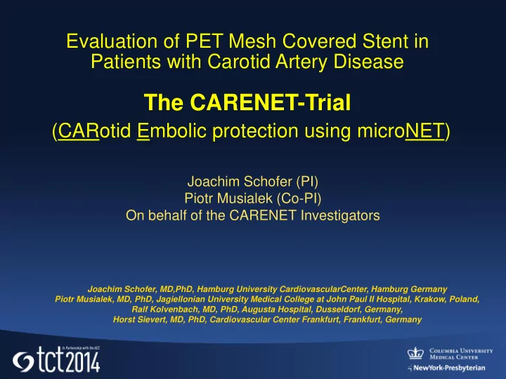 the carenet trial