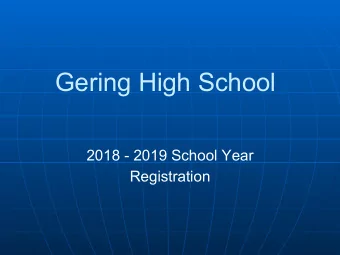 Gering High School  2018 - 2019 School Year  Registration  GPS  Purpose and Direction  The
