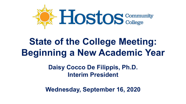 state of the college meeting beginning a new academic year