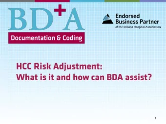 Outpatient Fee for Service  Risk Adjustment      Providers are paid based on