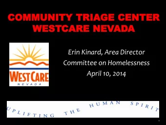 COMM  COMMUNITY  UNITY TRIA  TRIAGE  GE CENT  CENTER  ER  WEST  WESTCARE  CARE NEV  NEVAD  ADA