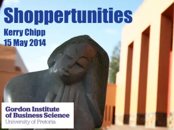 Shoppertunities  Kerry Chipp  15 May 2014  Note of thanks to sponsor there is extensive shopper