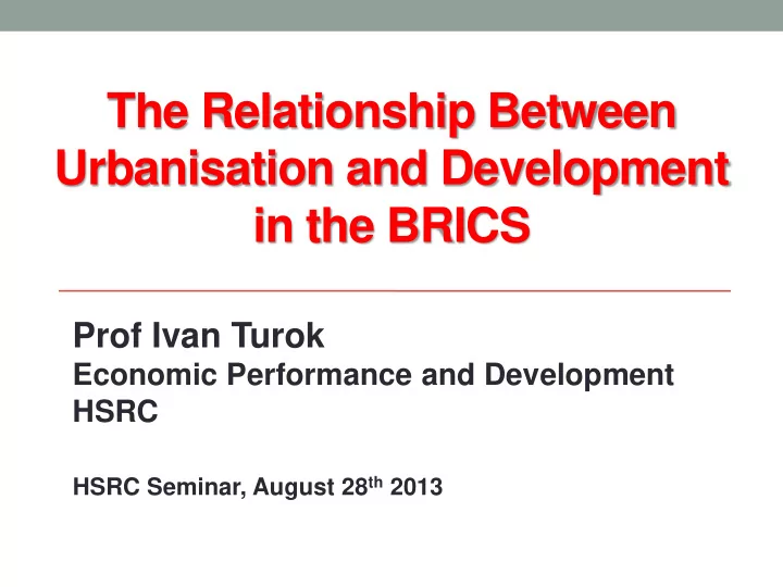 the relationship between urbanisation and development in