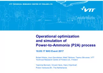 Operational optimization  and simulation of  Power-to-Ammonia (P2A) process  18.05.17 NH3 Event