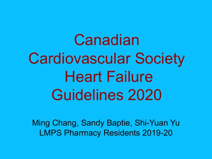 canadian cardiovascular society heart failure guidelines