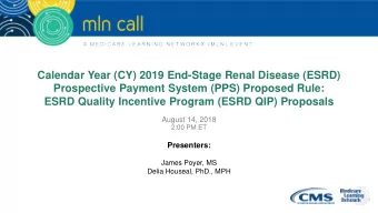 Calendar Year (CY) 2019 End-Stage Renal Disease (ESRD)  Prospective Payment System (PPS) Proposed