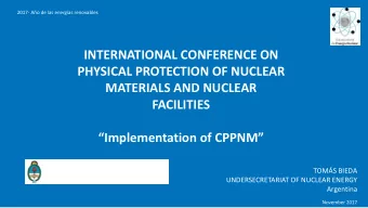 INTERNATIONAL CONFERENCE ON  PHYSICAL PROTECTION OF NUCLEAR  MATERIALS AND NUCLEAR  FACILITIES