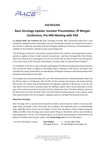 Race Oncology Update: Investor Presentation, JP Morgan  Conference, Pre-IND Meeting with FDA 11