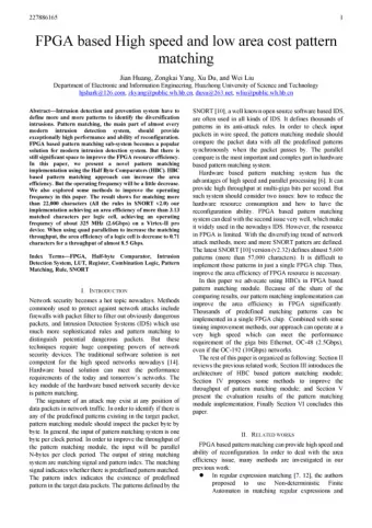 FPGA based High speed and low area cost pattern  matching Jian Huang, Zongkai Yang, Xu Du, and Wei