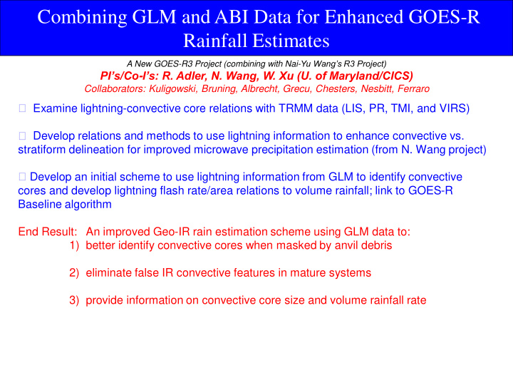 combining glm and abi data for enhanced goes r