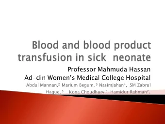 Professor Mahmuda Hassan Ad-din Womens Medical College Hospital Abdul Mannan, 2 Marium Begum, 3