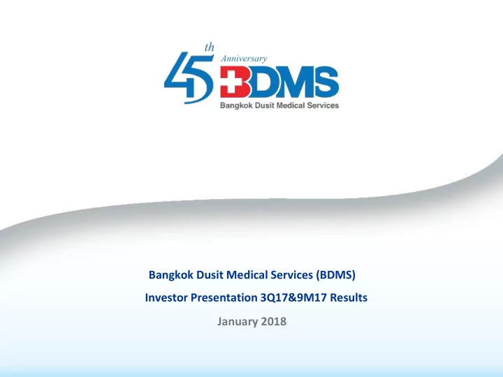 bangkok dusit medical services bdms investor presentation