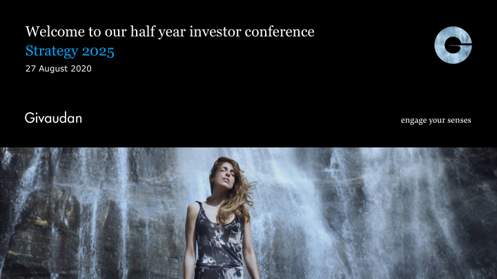 welcome to our half year investor conference strategy 2025