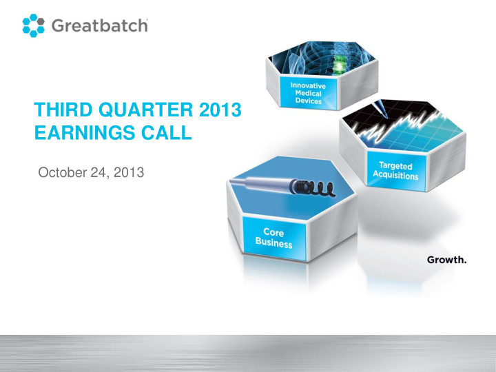 third quarter 2013 earnings call