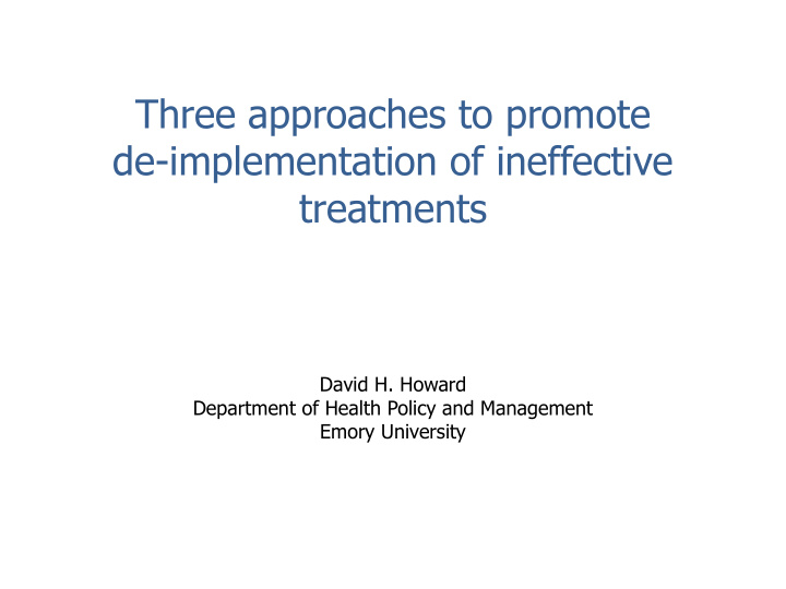 three approaches to promote