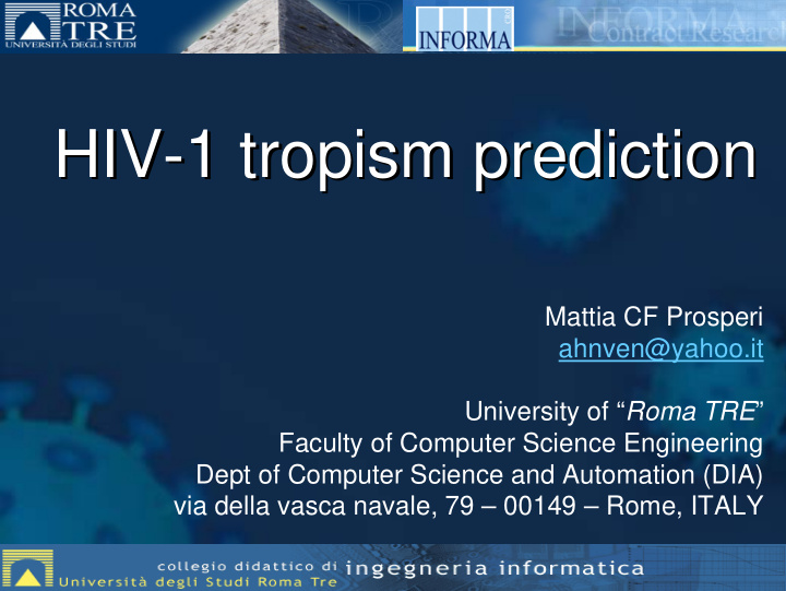 hiv 1 tropism prediction 1 tropism prediction hiv